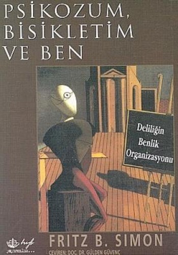 PSİKOZUM BİSİKLETİM VE BEN HYB YAYIN