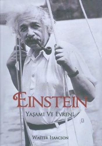 EINSTEIN YAŞAMI VE EVRENİ