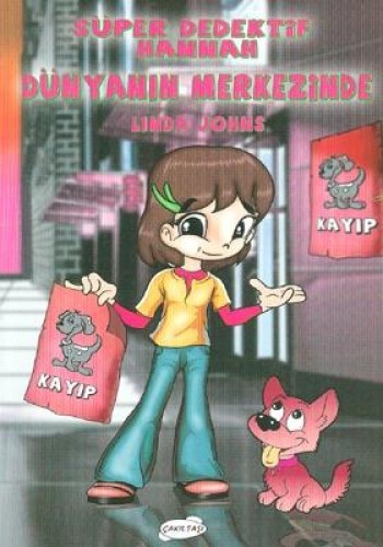 SÜPER DEDEKTİF HANNAH DÜNYANIN MERKEZİ
