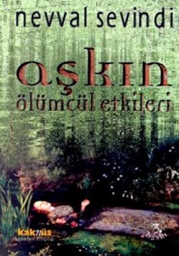 AŞKIN ÖLÜMCÜL ETKİLERİ