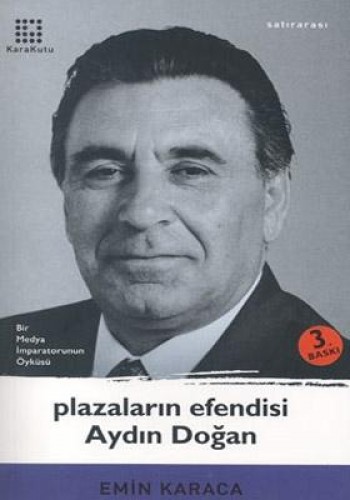 PLAZALARIN EFENDİSİ AYDIN DOĞAN