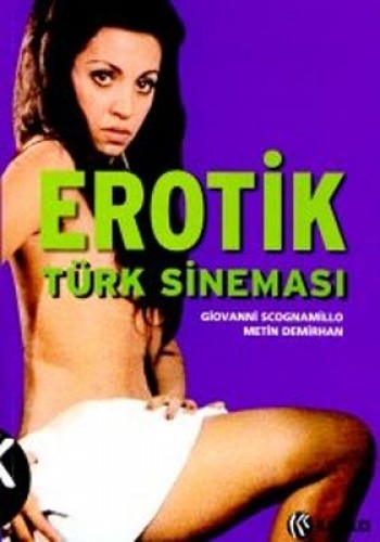 EROTİK TÜRK SİNEMASI