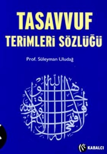 TASAVVUF TERİMLERİ SÖZLÜĞÜ