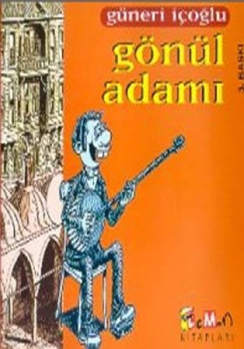 GÖNÜL ADAMI 1.HM.
