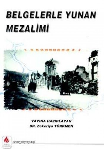 BELGELERLE YUNAN MEZALİMİ