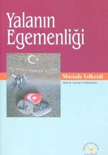 YALANIN EGEMENLİĞİ