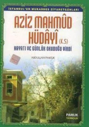 AZİZ MAHMUD HÜSAYİ