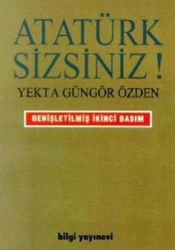ATATÜRK SİZSİNİZ
