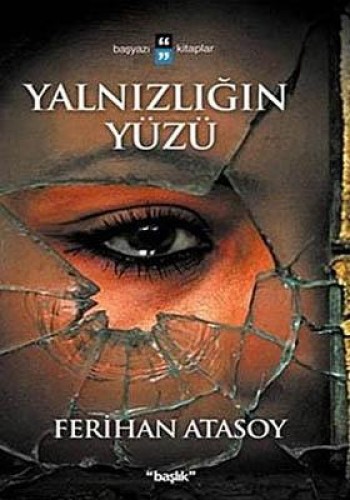 Yalnızlığın Yüzü
