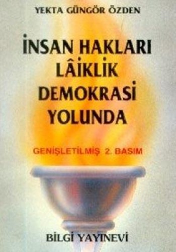 İNSAN HAKLARI LAİKLİK DEMOKRASİ