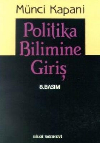 POLİTİKA BİLİMİNE GİRİŞ