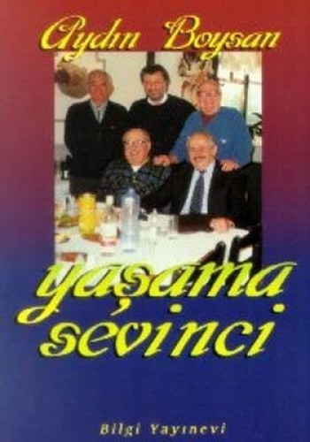 YAŞAMA SEVİNCİ