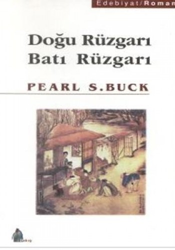 DOĞU RÜZGARI BATI RÜZGARI