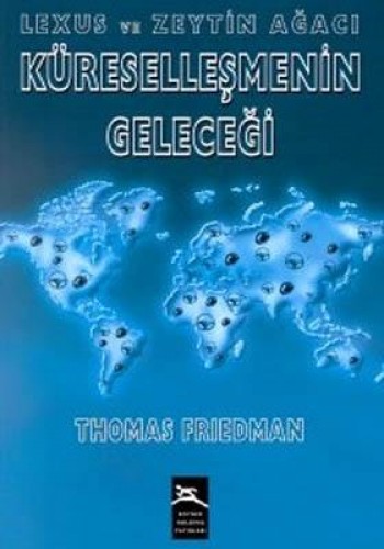 KÜRESELLEŞMENİN GELECEĞİ