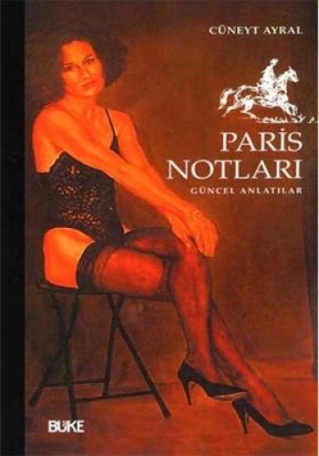 PARİS NOTLARI