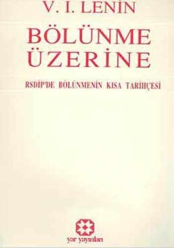 BÖLÜNME ÜZERİNE