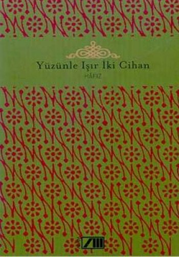 YÜZÜNLE IŞIR İKİ CİHAN