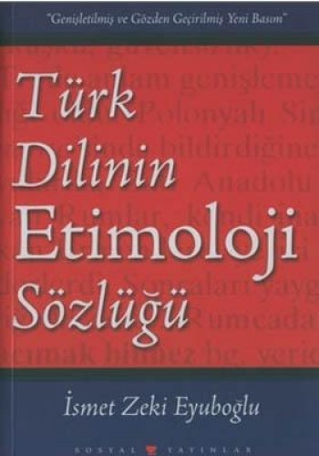 TÜRK DİLİNİN ETİMOLOJİ SÖZLÜĞÜ