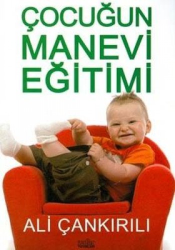 Çocuğun Manevi Eğitimi