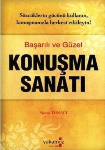 BAŞARILI VE GÜZEL KONUŞMA SANATI
