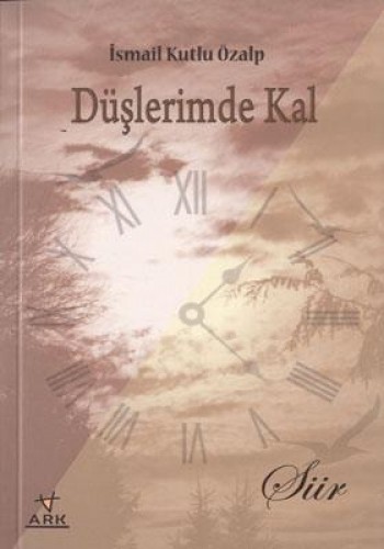 DÜŞLERİMDE KAL