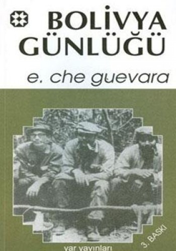 BOLİVYA GÜNLÜĞÜ