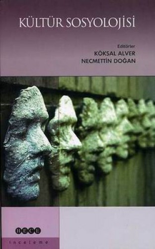 KÜLTÜR SOSYOLOJİSİ