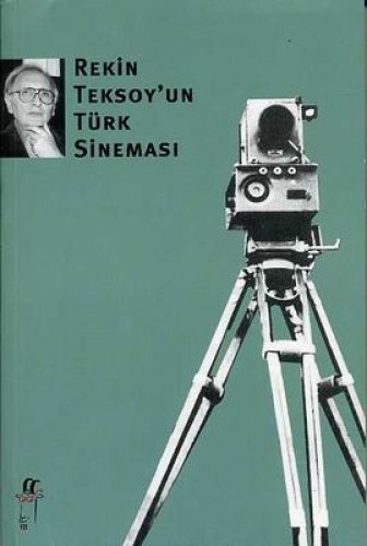 Rekin Teksoy’un Türk Sineması