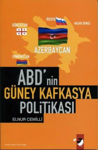 ABDnin Güney Kafkasya Politikası