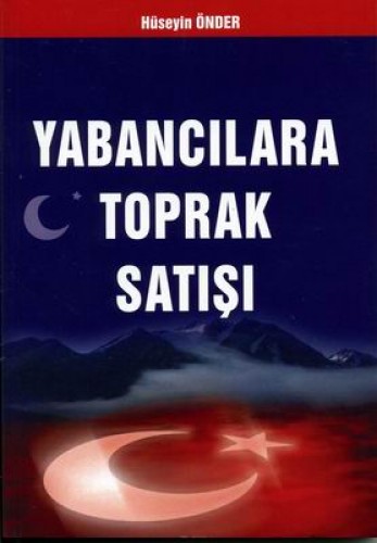 YABANCILARA TOPRAK SATIŞI