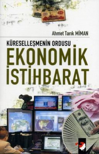 Kürelleşmenin Ordusu Ekonomik İstihbarat