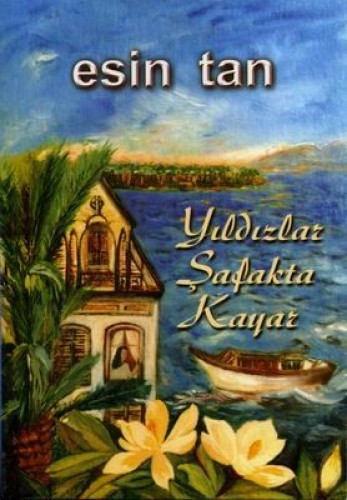 YILDIZLAR ŞAFAKTA KAYAR