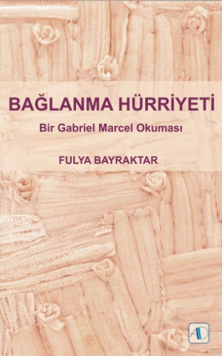 BAĞLANMA HÜRRİYETİ