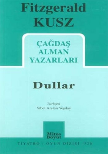 Çağdaş Alman Yazarları - Dullar