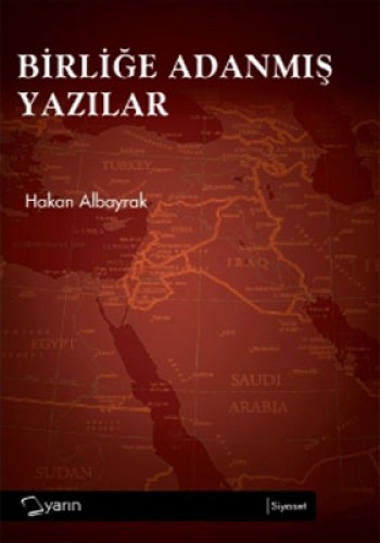 BİRLİĞE ADANMIŞ YAZILAR
