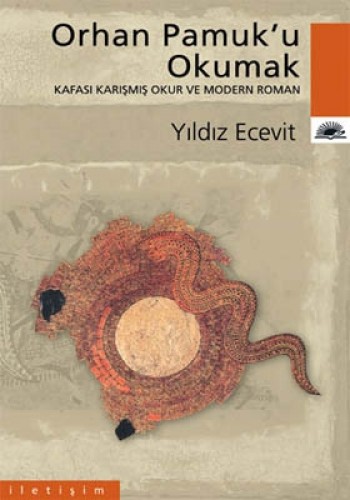 Orhan Pamuk'u Okumak