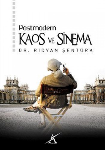 POSTMODERN KAOS VE SİNEMA