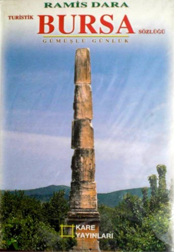 TURİSTİK BURSA SÖZLÜĞÜ