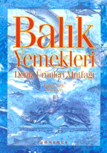 BALIK YEMEKLERİ