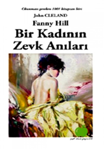 BİR KADININ ZEVK ANILARI