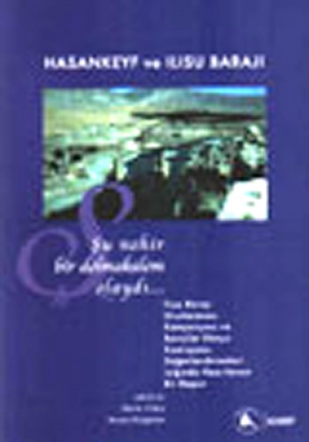 HASANKEYF VE ILISU BARAJI