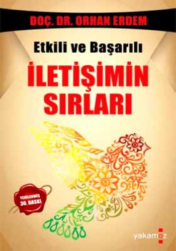 ETKİLİ VE BAŞARILI İLETİŞİMİN SIRLARI