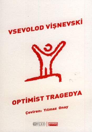 OPTİMİST TRAGEDYA