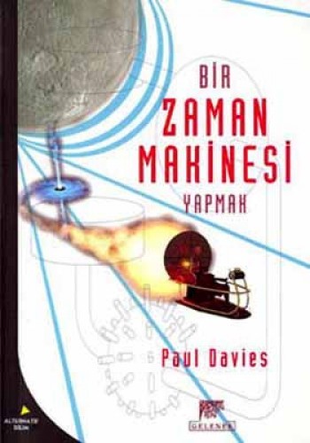 BİR ZAMAN MAKİNESİ YAPMAK