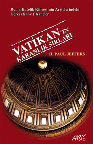Vatikan'ın Karanlık Sırları
