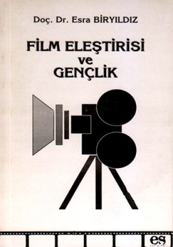 FİLM ELEŞTİRİSİ VE GENÇLİK