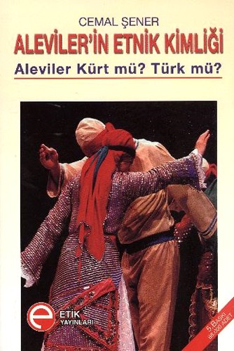 ALEVİLERİN ETNİK KİMLİĞİ