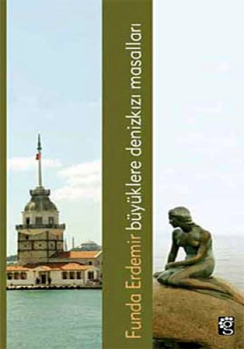 BÜYÜKLERE DENİZKIZI MASALLARI