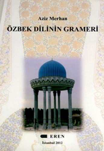 ÖZBEK DİLİNİN GRAMERİ