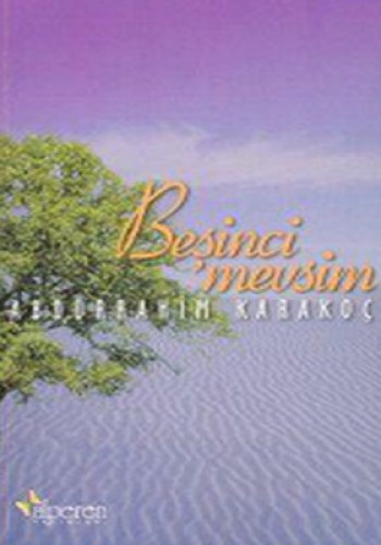 BEŞİNCİ MEVSİM